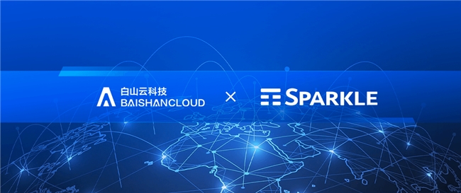 霍涛领航白山云全球化进阶携手Sparkle筑牢欧洲数字底座(图1)